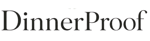 DinnerProof